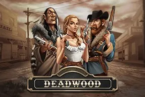 Deadwood Xnudge — слот EZCASH